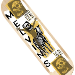 Melvins Skateboard