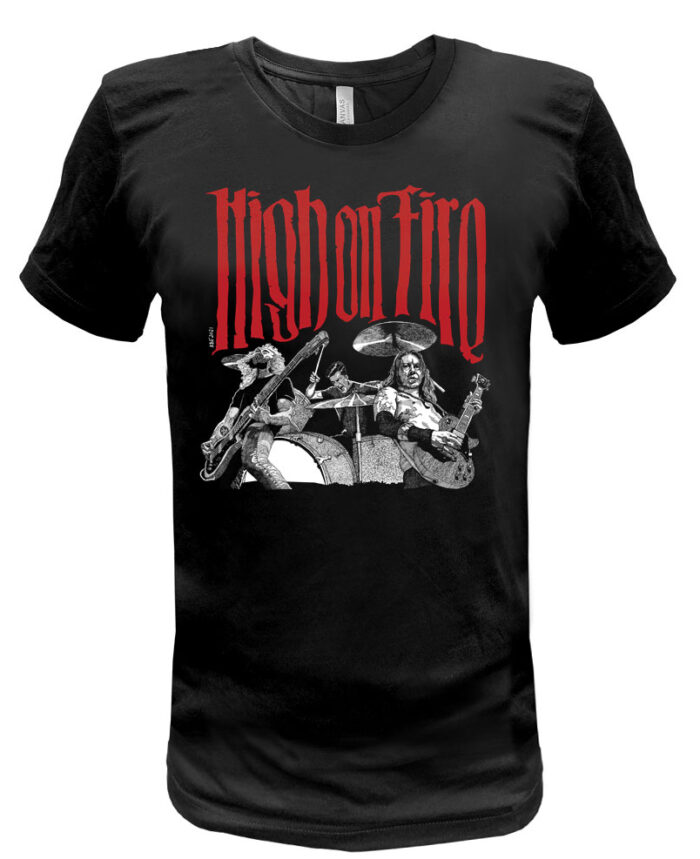 High On Fire T Shirt