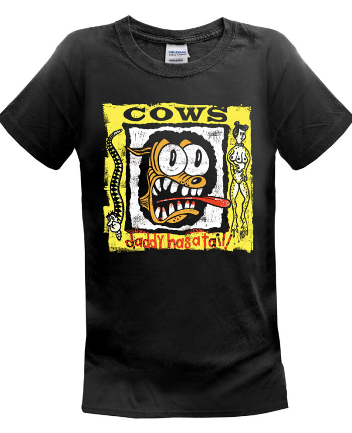 Cows Daddy Has A Tail T Shirt