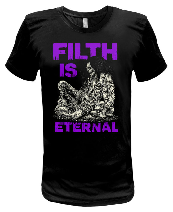 Filth Is Eternal T Shirt Evil Jay