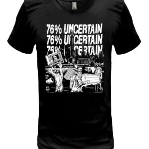 76% Uncertain T Shirt Walsby