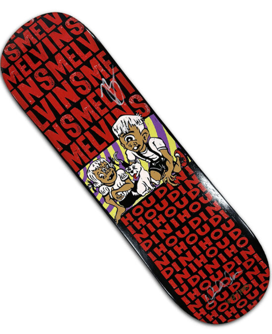 Melvins Houdini Hazelmyer Skateboard