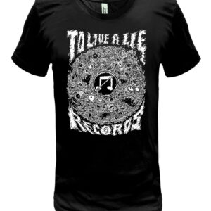To Live A Lie Records T Shirt Web