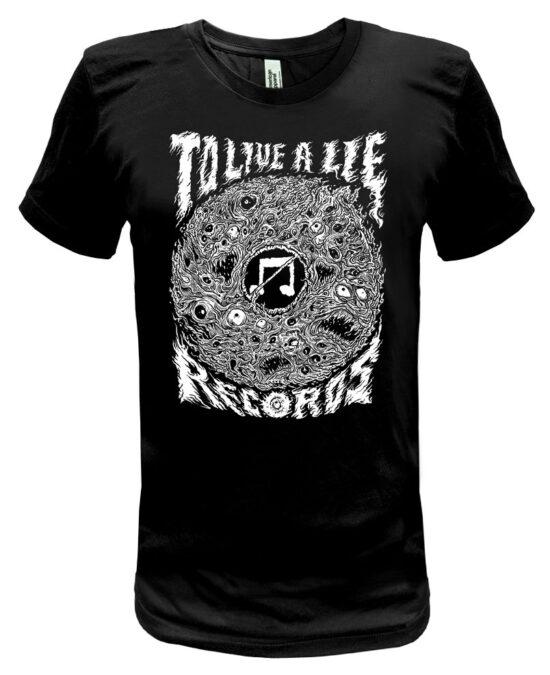 To Live A Lie Records T Shirt Web