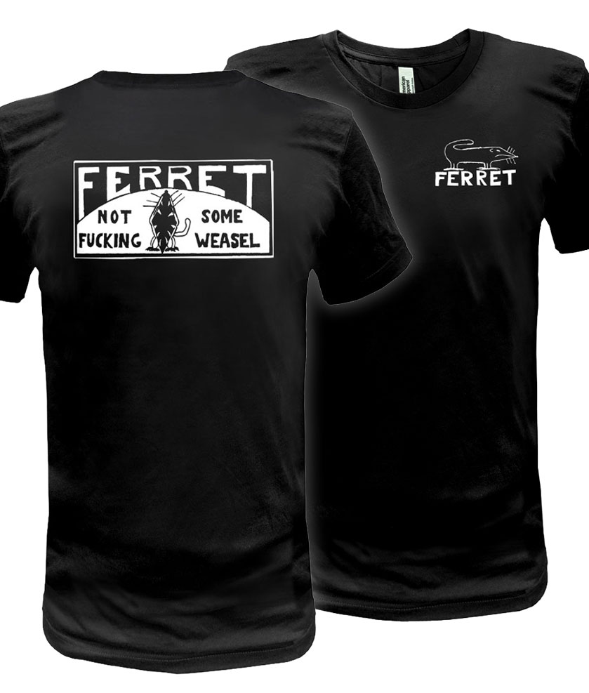 Ferret T Shirt David Roth